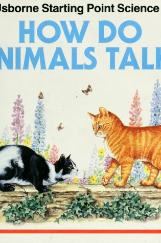 Cover of How Do Animals Talk?