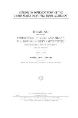 Cover of Hearing on implementation of the United States-Oman Free Trade Agreement