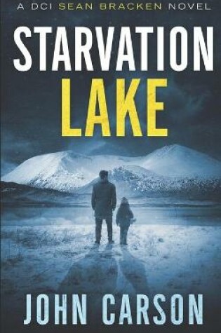 Cover of Starvation Lake