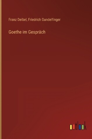 Cover of Goethe im Gespräch