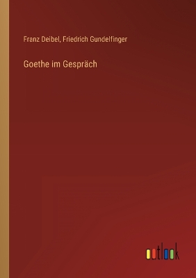 Book cover for Goethe im Gespräch