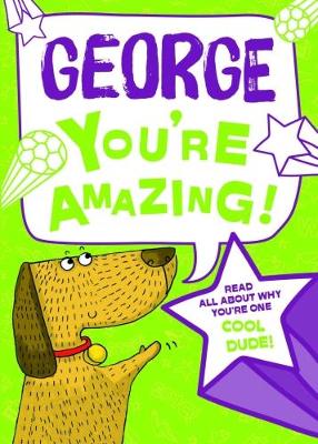 Book cover for George- You're Amazing!