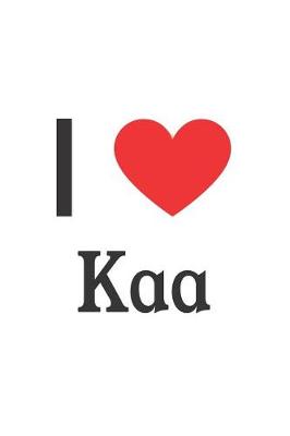 Book cover for I Love Kaa