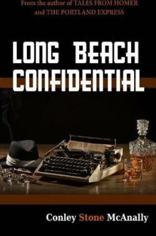 Cover of Long Beach Confidential