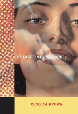 Book cover for The Last Time I Saw You