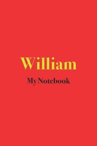 Cover of William My Notebook