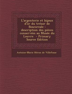 Book cover for L'Argenterie Et Bijoux D'Or Du Tresor de Boscoreale