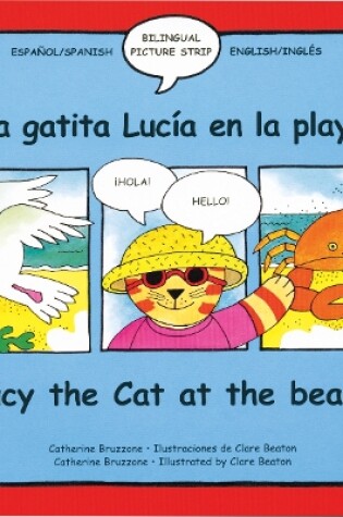 Cover of Lucy Cat at the Beach/La Gatita Lucía en la playa