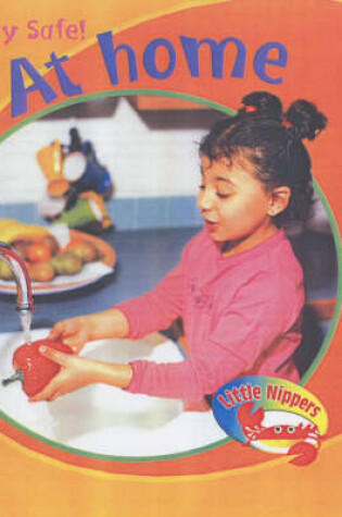 Cover of Little Nippers: Stay Safe At Home Paperback