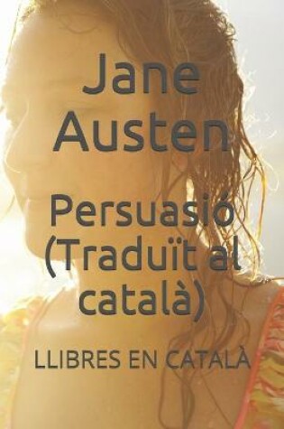 Cover of Persuasio (Traduit al catala)