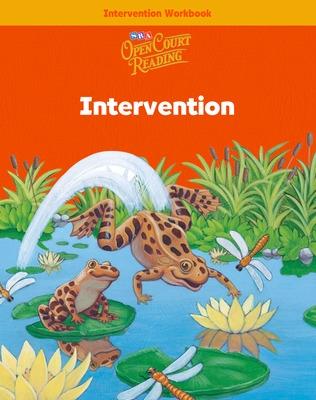 Cover of Open Court Reading, Intervention Workbook, Grade 1