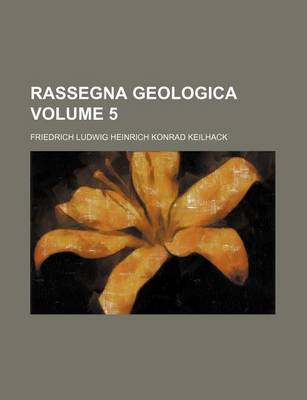 Book cover for Rassegna Geologica Volume 5