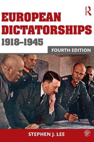 Cover of European Dictatorships 1918-1945