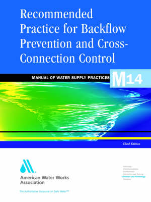 Book cover for Recommended Practice for Backflow Prevention and Cross-Connection Control (M14)