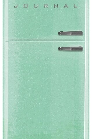 Cover of Vintage Refrigerator Journal