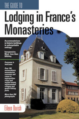 Cover of The Guide to Lodging in France's Monastaries