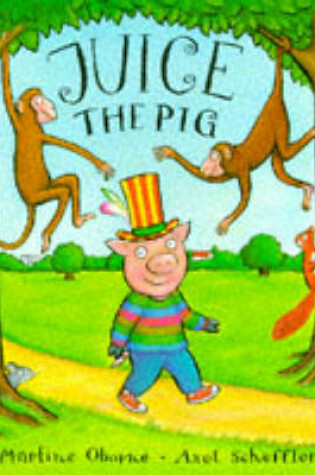 Cover of Juice the Pig