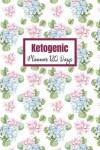 Book cover for Ketogenic Planner 120 Days