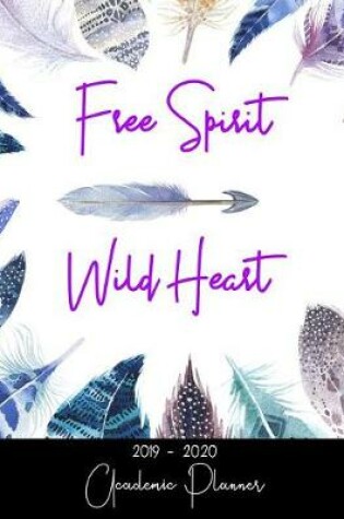 Cover of Free Spirit Wild Heart Academic Planner
