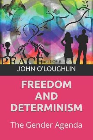 Cover of Freedom and Determinism