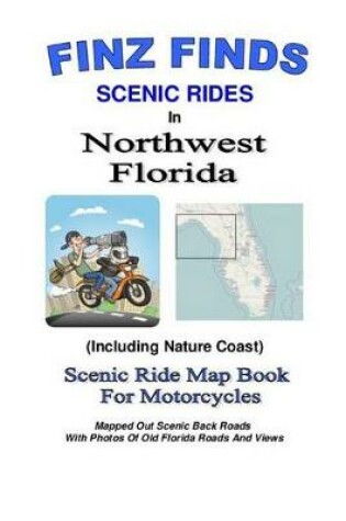 Cover of Finz Finds Scenic Rides In Northwest Florida