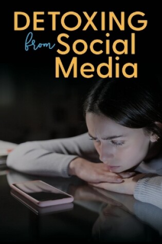 Cover of Detoxing From Social Media