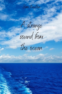 Book cover for A strange sound from the ocean