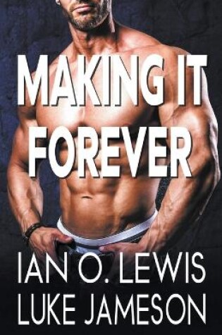 Cover of Making It Forever