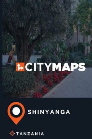 Cover of City Maps Shinyanga Tanzania