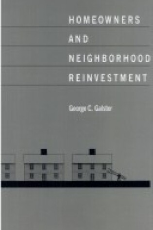 Cover of Homeowners and Neighborhood Reinvestment