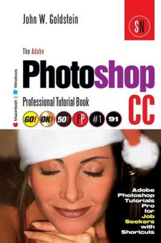 Cover of The Adobe Photoshop CC Professional Tutorial Book 91 Macintosh/Windows