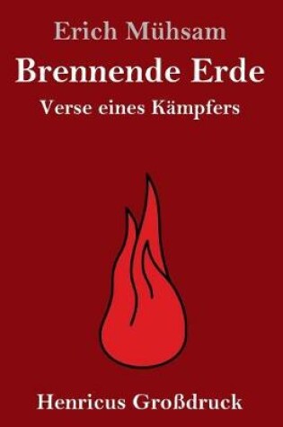 Cover of Brennende Erde (Großdruck)