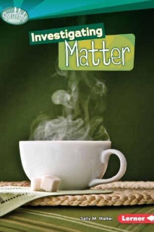 Cover of Investigating Matter