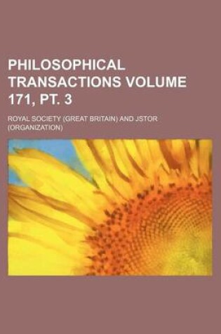 Cover of Philosophical Transactions Volume 171, PT. 3