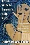 Book cover for That Witch Doesn't Kill You