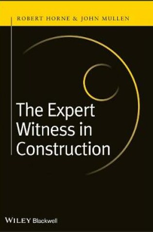 Cover of The Expert Witness in Construction
