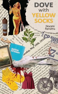 Book cover for Dove With Yellow Socks