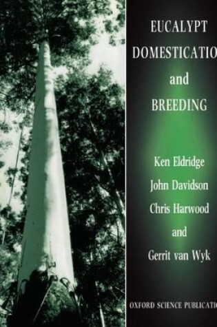 Cover of Eucalypt Domestication and Breeding