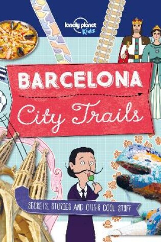 Cover of Lonely Planet City Trails - Barcelona