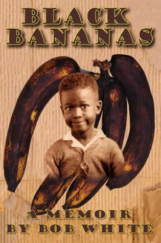 Cover of Black Bananas