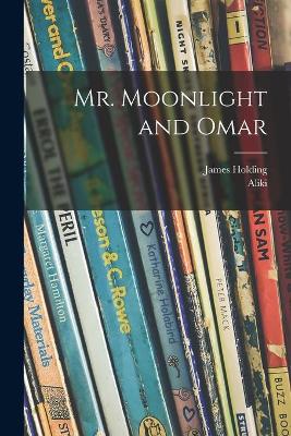 Book cover for Mr. Moonlight and Omar