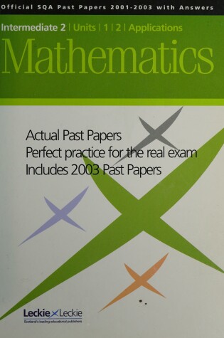 Cover of SQA Past Papers in Intermediate 2 Mathematics