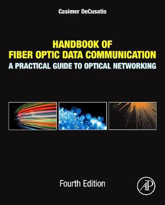 Book cover for Handbook of Fiber Optic Data Communication