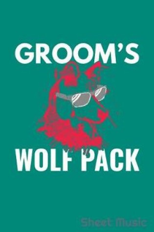 Cover of Groom's Wolf Pack Sheet Music