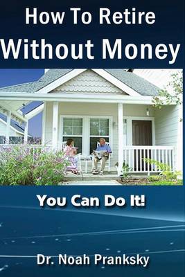 Cover of How_To_Retire_Without_Money