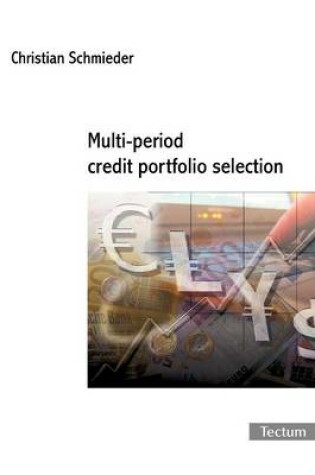 Cover of Multi-period Credit Portfolio Selection