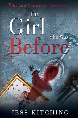 Book cover for The Girl She Was Before
