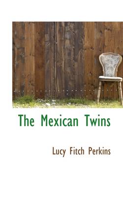 Book cover for The Mexican Twins