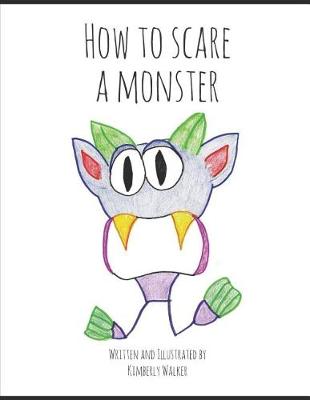 Book cover for How to Scare a Monster