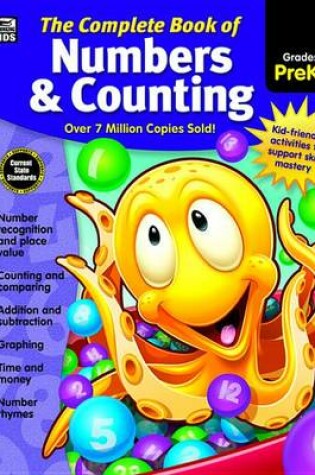 Cover of The Complete Book of Numbers & Counting, Grades Pk - 1